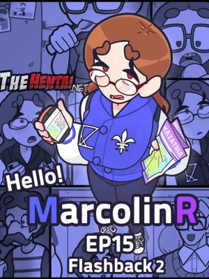 Hello! Marcolin R 15: Flashback Part 2