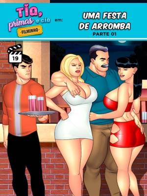 Tia, Primas e Cia Filminho: Uma festa de arromba parte 1
