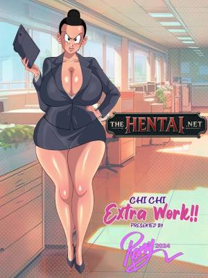 Chi Chi Extra Work!!