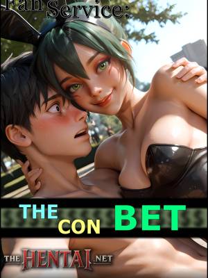 Fan Service: The Con Bet