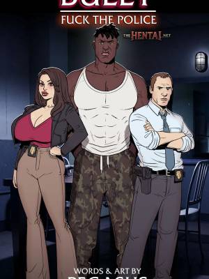 Bang My Bully: Fuck The Police