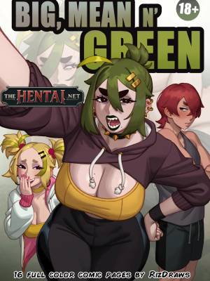 Big, Mean N' Green