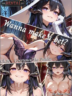 Wanna Make a Bet? 16: Constance / The Dahlia