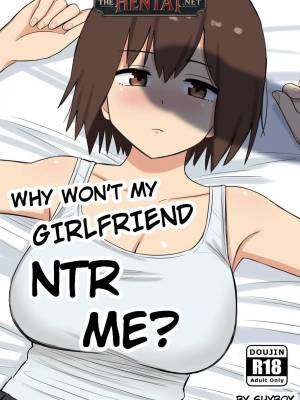 Why Won't My Girlfriend NTR Me?