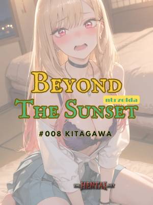 Beyond The Sunset: #008 Kitagawa