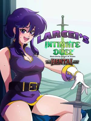 Larcei's Intimate Duel