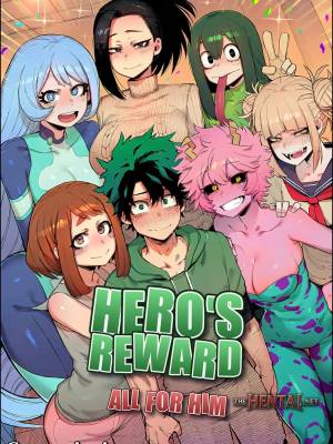 Hero's Reward All For Him