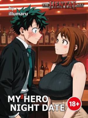 My Hero Night Date