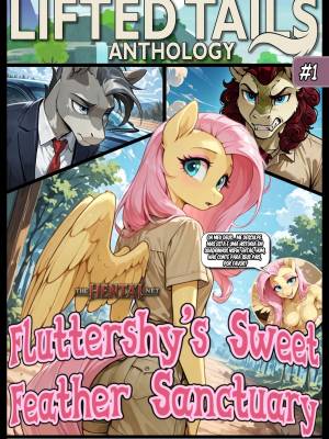 Lifted Tails Anthology #01: Fluttershy's Sweet Feathers Sanctuary